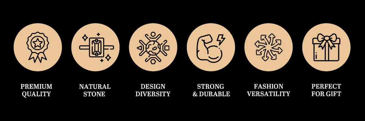 Premium Quality · Natural Stone · Design Diversity · Strong & Durable · Fashion Versatility · Perfect for Gift